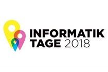 Informatiktage 2018: Digitalisierung zum Anfassen und Diskutieren